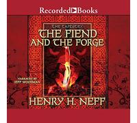 The Fiend and the Forge (The Tapestry Series)