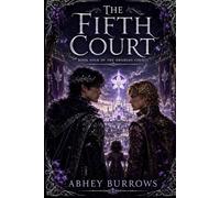 The Fifth Court: A Dark M/M Fae Romantasy (Political Fantasy, Slow Burn) (Obsidian Courts)