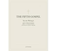 The Fifth Gospel: Agapology Daily Journal Part 1 (Agapology: Love as Operating System)