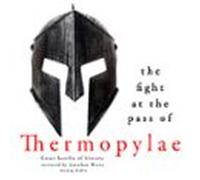The Fight At The Pass Of Thermopylae: Great Battles Of History (audiol