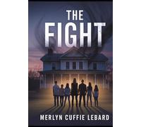 THE FIGHT: DEFENDING MY MOTHER FROM ABUSE