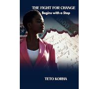 The Fight for Change Begins With a Step