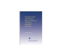 The Figure of the Earth Section I Historical Section Ii The Oblate Spheroidal Hypothesis