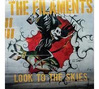The Filaments - Look To The Skies [Vinilo]