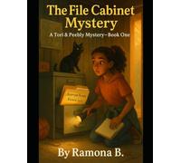 The File Cabinet Mystery (A Tori and Peebly Mystery)