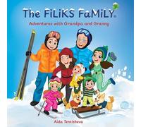 The Filiks Family. Adventures with Grandpa and Granny