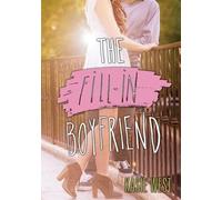 The Fill-In Boyfriend