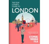 The Film Lovers Guide To London (ebook)
