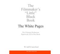 The Filmmaker's "Little" Black Book - The White Pages