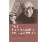 The Filmmakers Philosopher