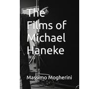 The Films of Michael Haneke
