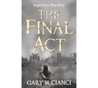 The Final Act
