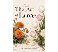 The Final Act of Love