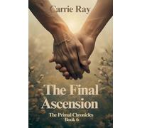 The Final Ascension: 6