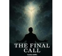 THE FINAL CALL