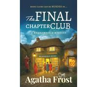 The Final Chapter Club: A Bookshop Murder Mystery full of TWISTS and TURNS! (The Meadowfield Bookshop Mysteries)