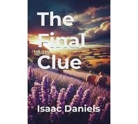 The Final Clue (The Lavender Lane Investigators)