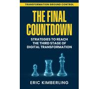 The Final Countdown: Strategies to Reach the Third Stage of Digital Transformation