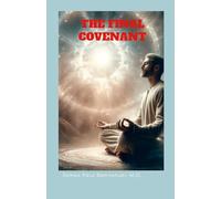 THE FINAL COVENANT