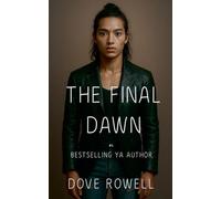 The Final Dawn: 5 (Rise of the Deceiver)