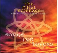 The Final Embrace - Songs For Lovers