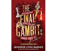 The Final Gambit: 3 (The Inheritance Games)