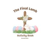 The Final Lamb Activity Book