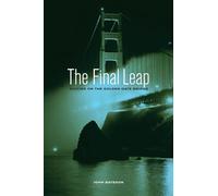 The Final Leap: Suicide on the Golden Gate Bridge