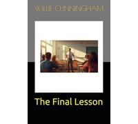 The Final Lesson