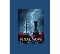 The Final Move