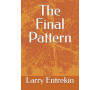 The Final Pattern