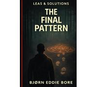 The Final Pattern (LEAS & SOLUTIONS)