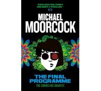 The Final Programme: The Cornelius Quartet 1 [Idioma Inglés]