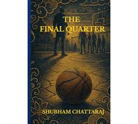 The Final Quarter