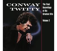 Conway Twitty - The Final Recordings Of His Greatest Hits, Vol. 2 [Vinilo]
