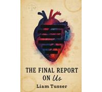 The Final Report on Us