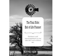 The Final Ride: End of Life Planner