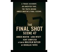The Final Shot: Scene 47