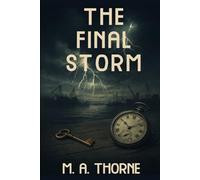 The Final Storm