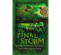 The Final Storm: The Door Within Trilogy - Book Three: 03 (Door Within Trilogy, 3)