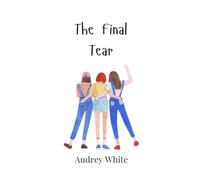 The Final Tear