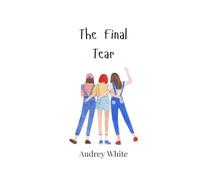 The Final Tear