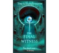THE FINAL WITNESS