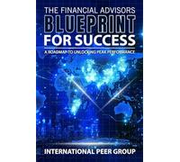 The Financial Advisors Blueprint