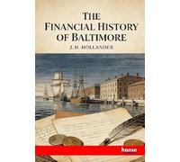 The Financial History of Baltimore