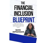 The Financial Inclusion Blueprint