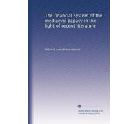 The financial system of the mediaeval papacy in the light of recent literature
