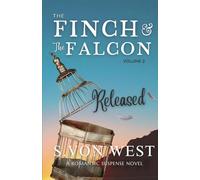 The Finch and the Falcon: Released