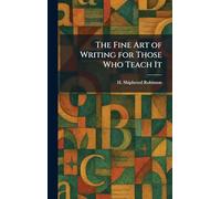 The Fine Art of Writing for Those Who Teach It