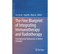 The Fine Blueprint of Integrating Immunotherapy and Radiotherapy: From Molecular Mechanisms to Clinical Strategies